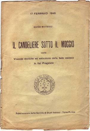 IL CANDELIERE SOTTO IL MOGGIO ossia Vicende storiche ed estinzione …