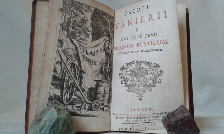 Jacobi Vanierii Societate Jesu PRAEDIUM RUSTICUM nova editio auctior et …