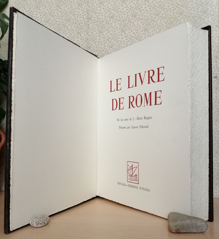 LE LIVRE DE ROME par les soins de J.-Marie Bergere. …