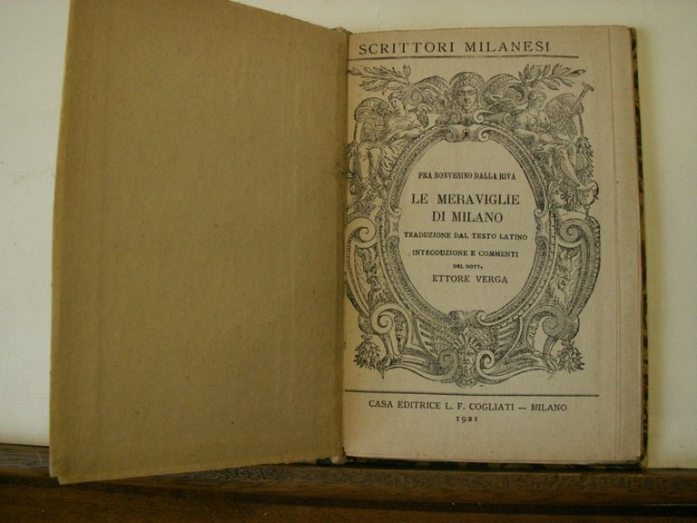 LE MERAVIGLIE DI MILANO. Traduzione dal testo latino, introduzione e …