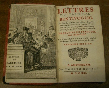 LES LETTRES DU CARDINAL BENTIVOGLIO Sur diverses matieres de politique …