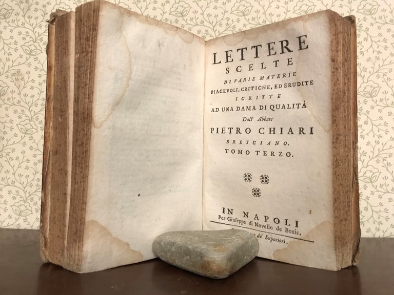 LETTERE SCELTE DI VARIE MATERIE PIACEVOLI, CRITICHE, ED ERUDITE, SCRITTE …