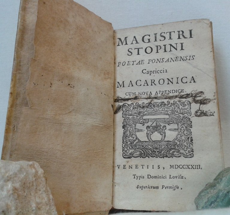 MAGISTRI STOPINI POETAE PONSANENSIS CAPRICCIA MACARONICA cum nova appendice