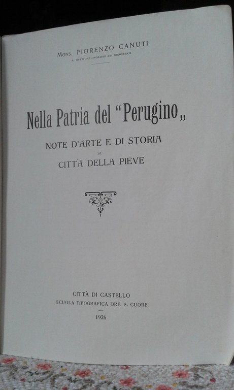 NELLA PATRIA DEL PERUGINO. Note d'arte e di storia su …