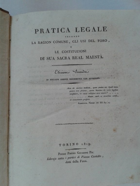 PRATICA LEGALE secondo la Ragion Comune, gli Usi del Foro, …