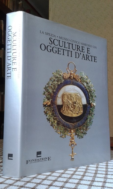 SCULTURE ED OGGETTI D' ARTE. La Spezia. Museo Civico Amedeo …