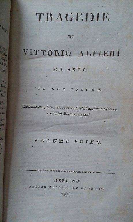 TRAGEDIE di Vittorio Alfieri da Asti in due volumi. Edizione …