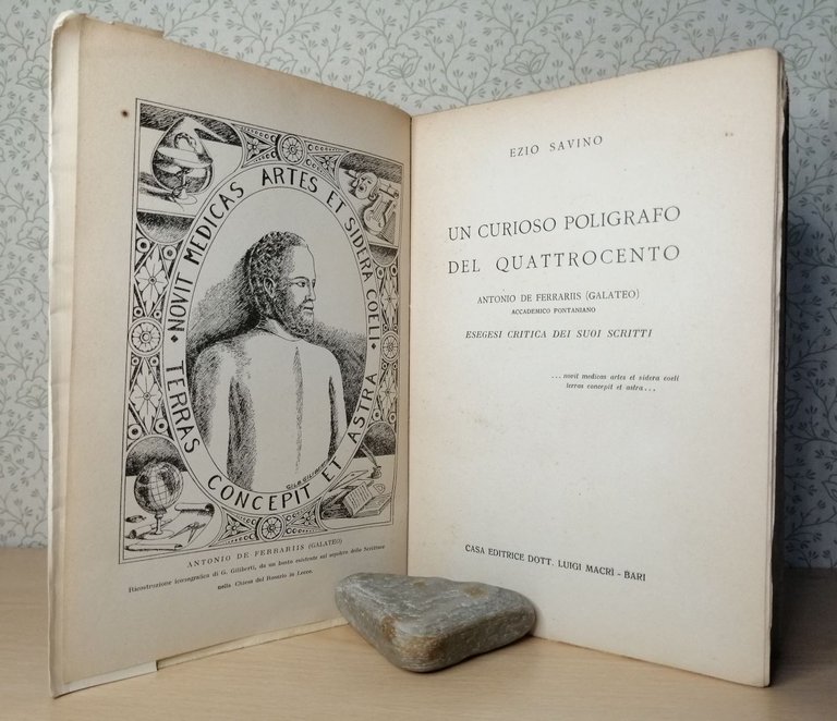 UN CURIOSO POLIGRAFO DEL QUATTROCENTO Antonio de Ferrariis (galateo) Esegesi …