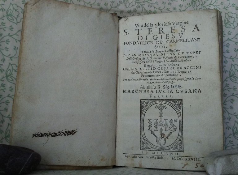 VITA DELLA GLORIOSA VERGINE S. TERESA DI GIES FONDATRICE DE' …