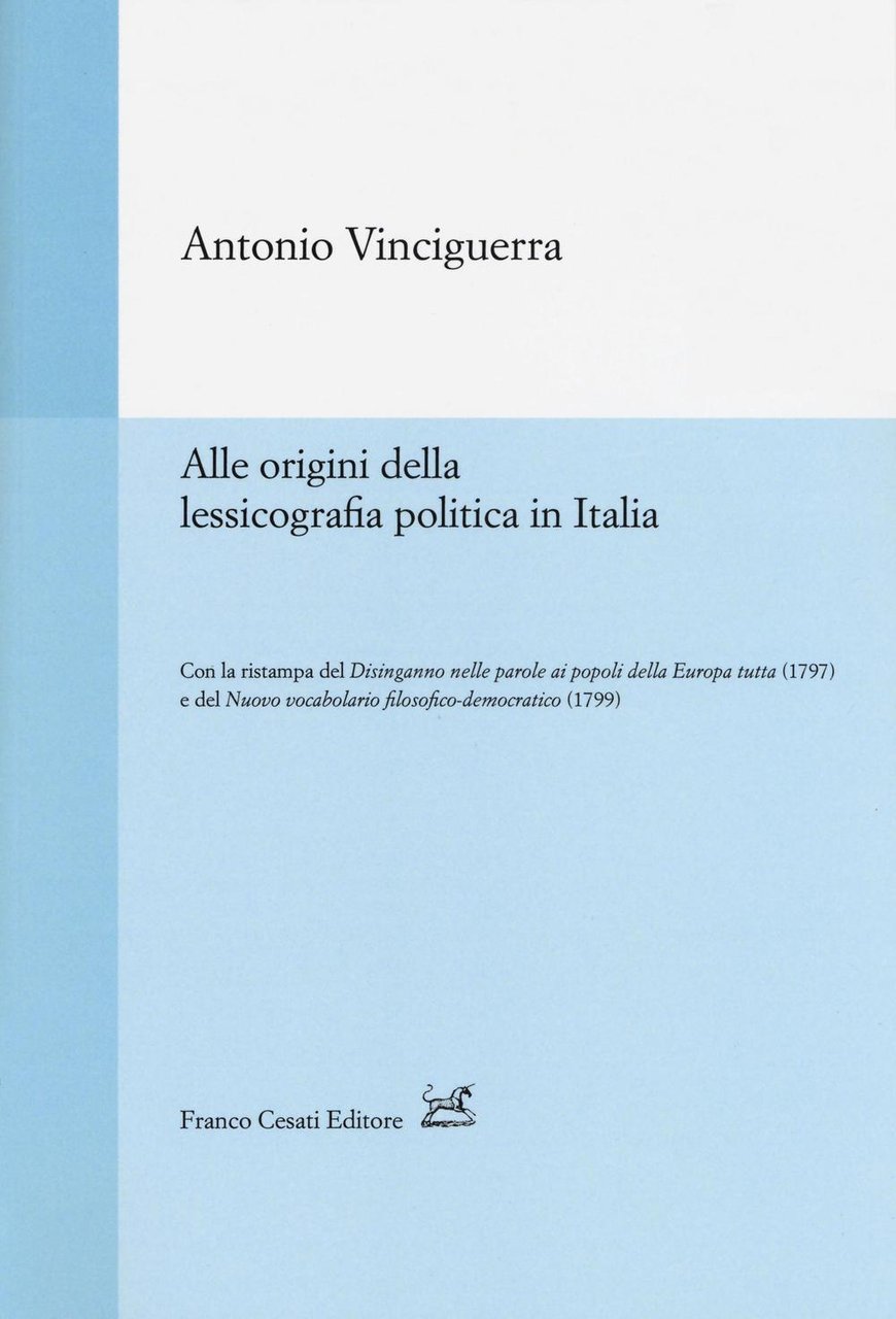 Alle origini della lessicografia politica in Italia-Disinganno nelle parole ai …