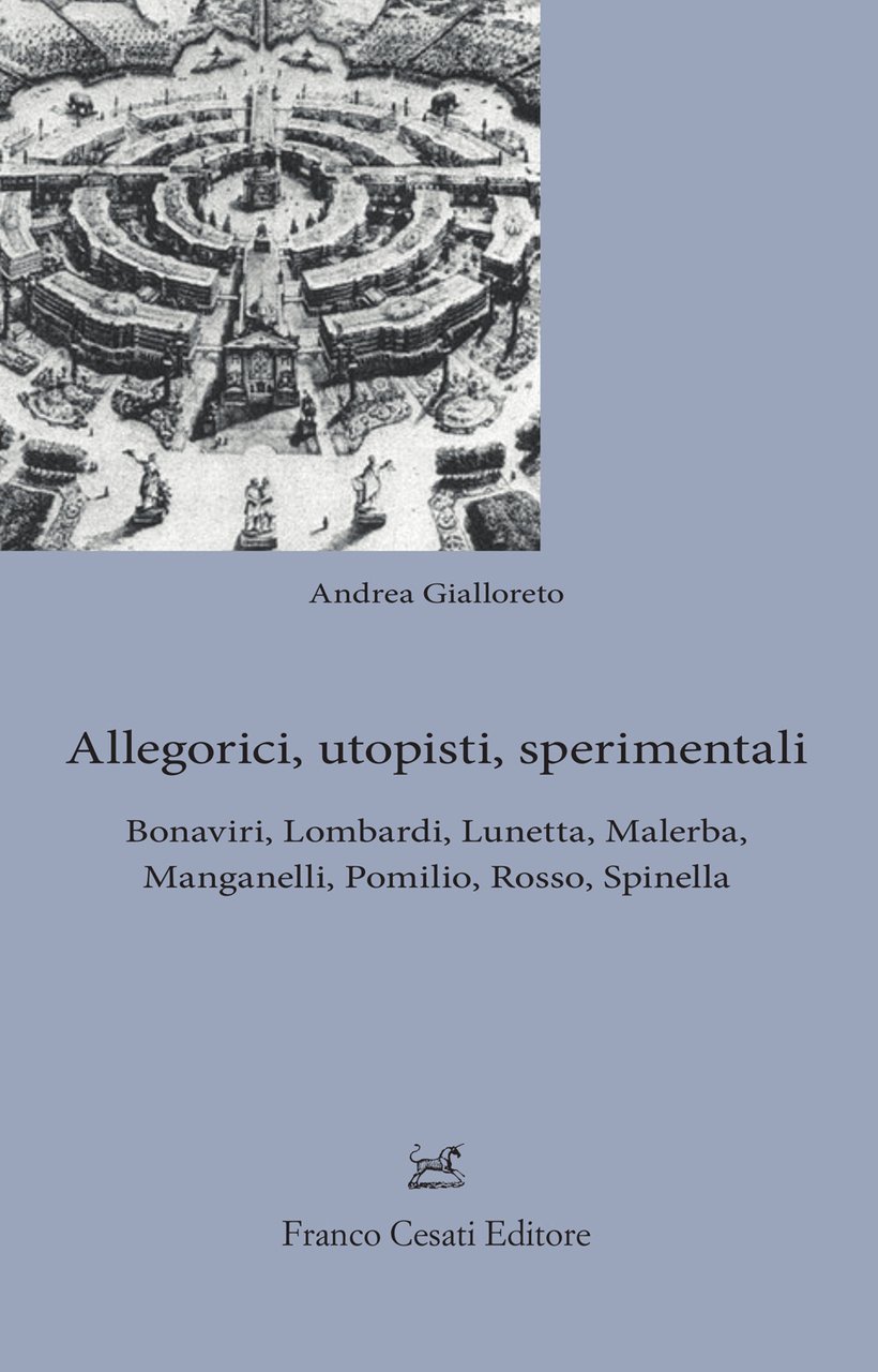 Allegorici, utopisti, sperimentali. Bonaviri, Lombardi, Lunetta, Malerba, Manganelli, Pomilio, Rosso, …