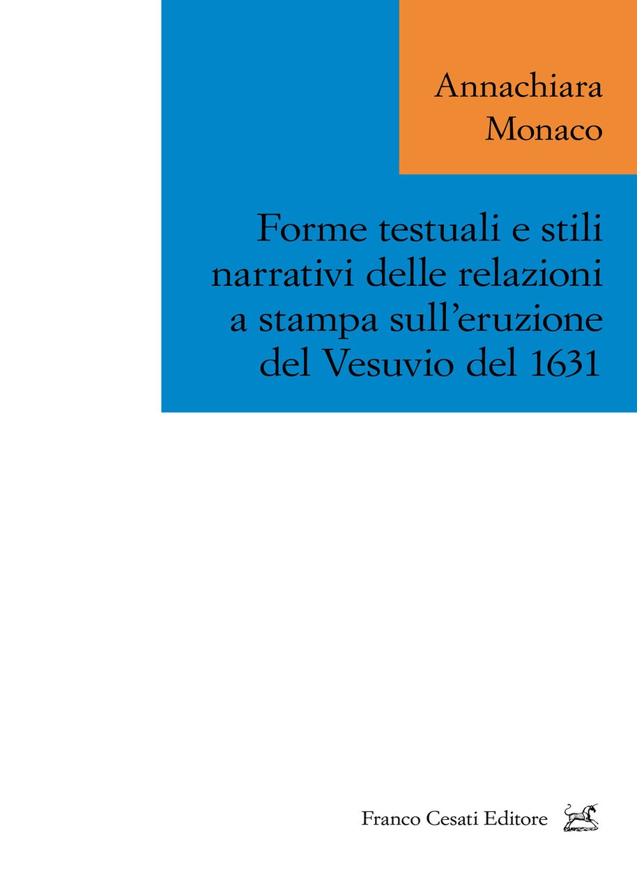 Forme testuali e stili narrativi delle relazioni a stampa sull’eruzione …