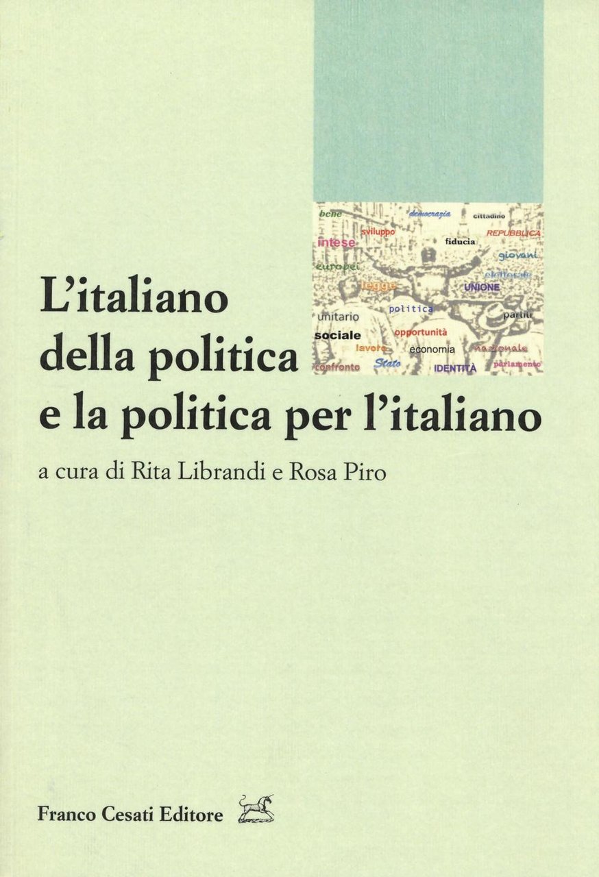 L'italiano della politica e la politica per l'italiano