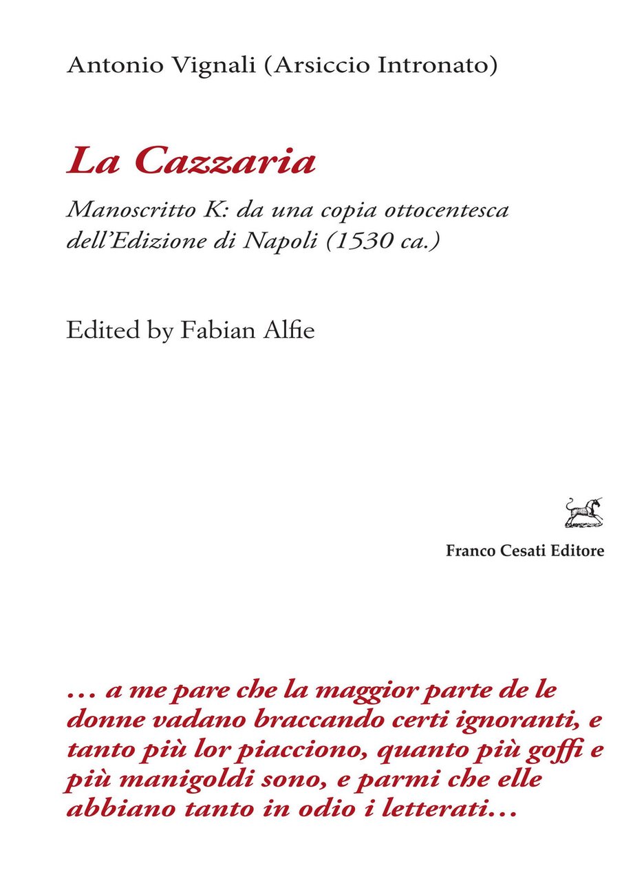 La cazzaria. Manoscritto K: da una copia ottocentesca dell'Edizione di …