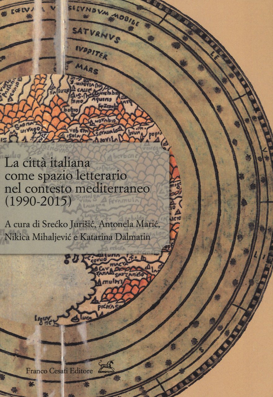 La città italiana come spazio letterario nel contesto mediterraneo (1990-2015)