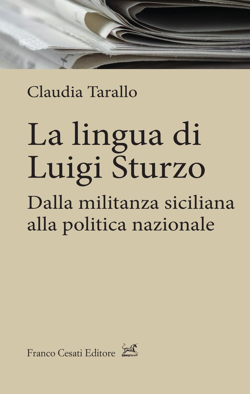 La lingua di Luigi Sturzo. Dalla militanza siciliana alla politica …