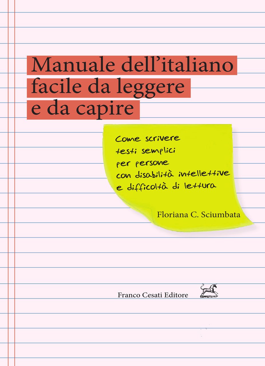 Manuale dell'italiano facile da leggere e da capire. Come scrivere …