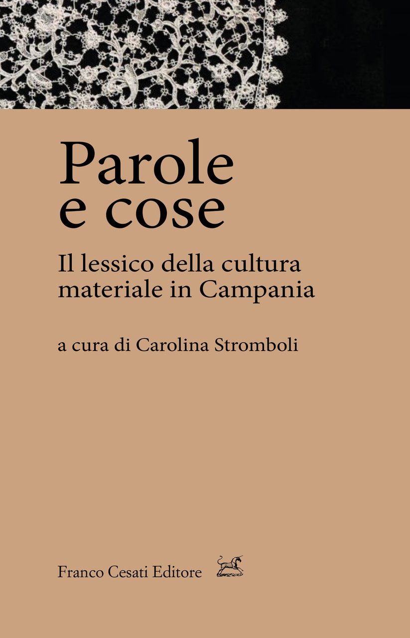 Parole e cose. Il lessico della cultura materiale in Campania