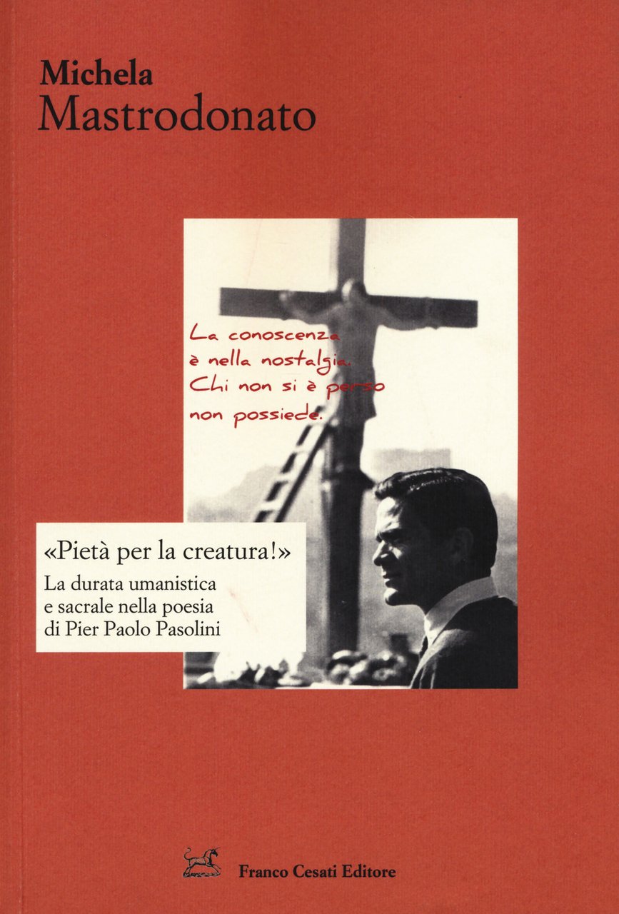 «Pietà per la creatura!». La durata umanistica e sacrale nella …