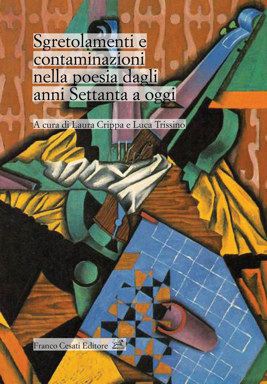Sgretolamenti e contaminazioni nella poesia dagli anni Settanta a oggi | Immagine principale