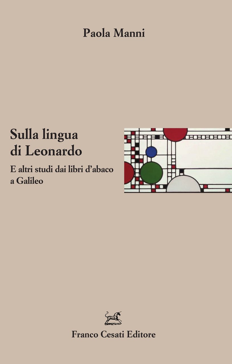 Sulla lingua di Leonardo. E altri studi dai libri d'abaco …