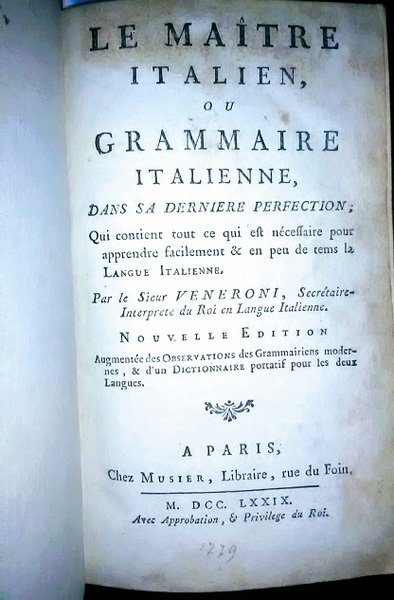 Le Maitre Italien, ou la Grammaire Françoise et Italienne