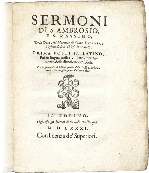 Sermoni di S. Ambrosio, e S. Massimo, De la vita, …