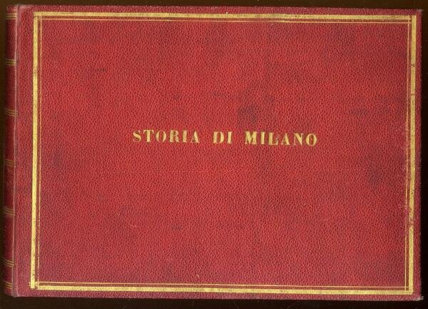 La storia di Milano narrata a' giovinetti.