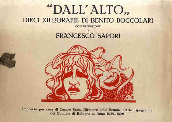"Dall'alto" dieci xilografie di Benito Boccolari con prefazione di Francesco …