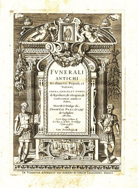 Funerali antichi di diversi popoli, et nationi;