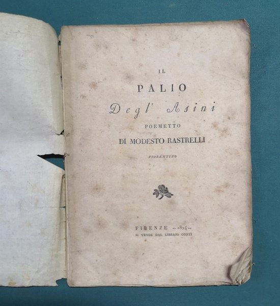 Il Palio degli Asini. Poemetto di Modesto Rastrelli fiorentino.