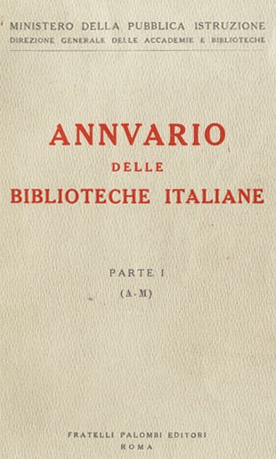 A cura del Ministero della Pubblica Istruzione, Direzione Generale delle …