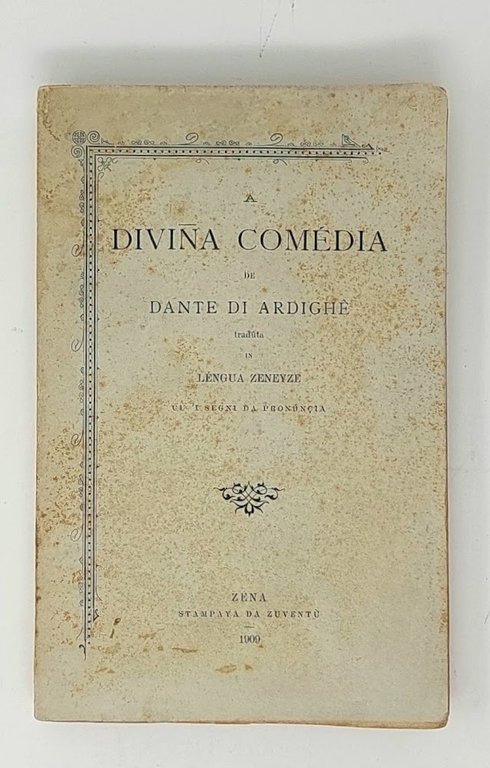A Divina Comedia de Dante di Ardighé traduta in lengua …