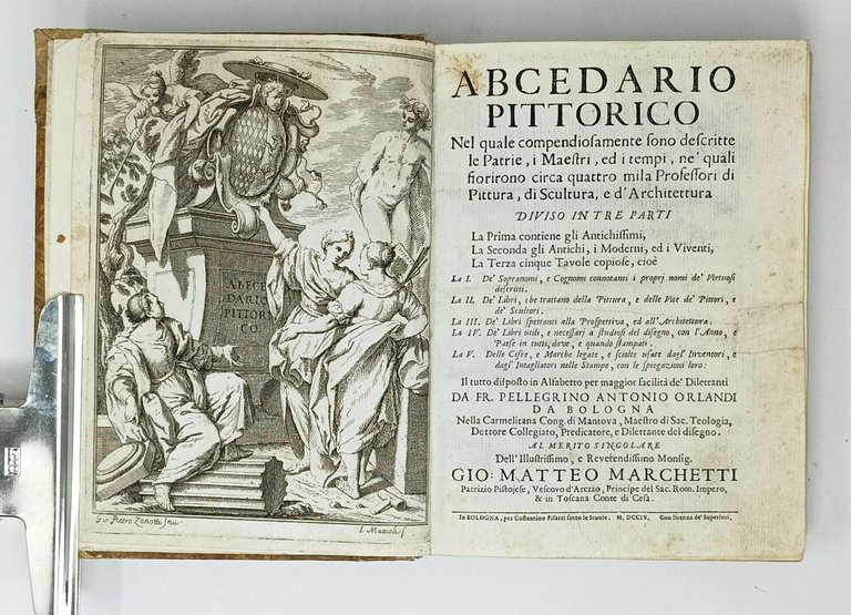 Abcedario Pittorico. Nel quale compendiosamente sono descritte le Patrie, i …