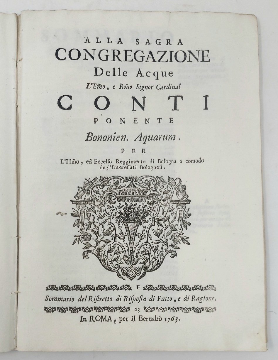 Alla Sagra Congregazione delle Acque l'Em.mo e Rev.mo Sig. Cardinal …