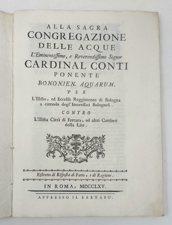 Alla Sagra Congregazione delle Acque l'Em.mo e Rev.mo Sig. Cardinal …