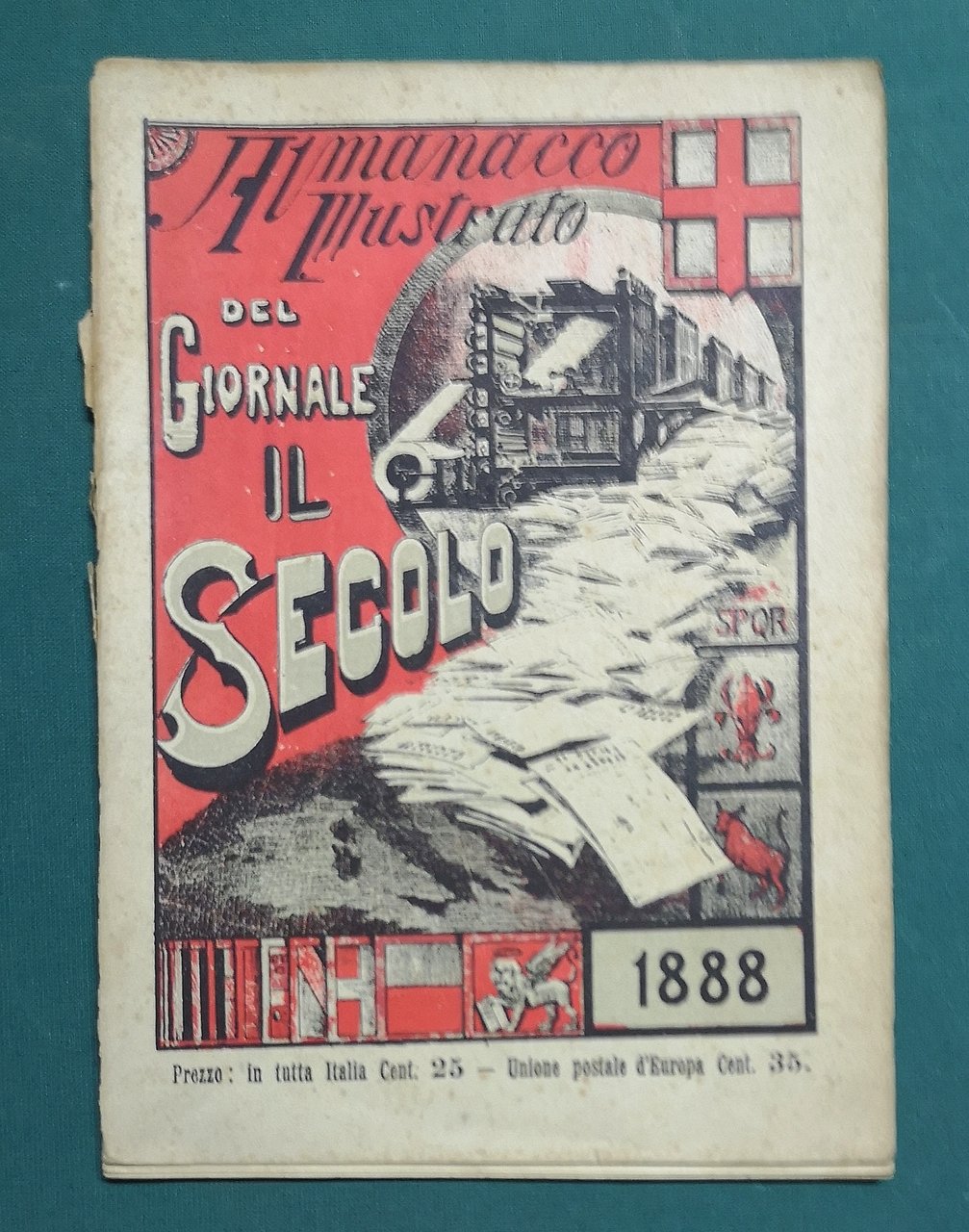 Almanacco Illustrato del giornale Il Secolo. 1888.