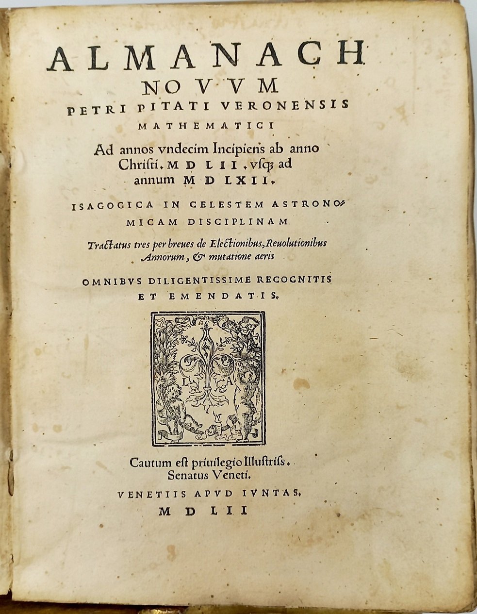 Almanach novum...ad annos undecim Incipiens ab anno Christi MDLII usque …