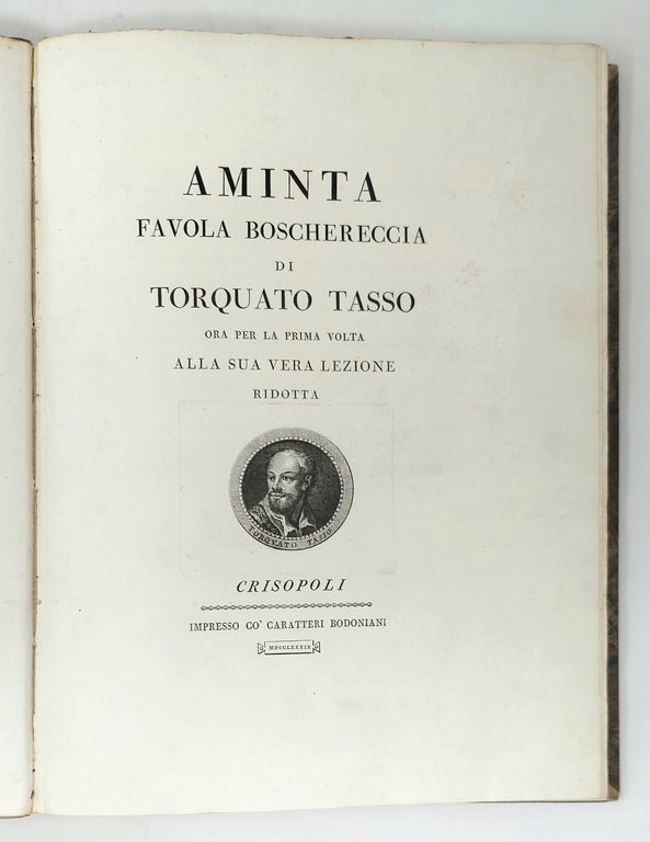 Aminta, favola boschereccia. Ora per la prima volta alla sua …