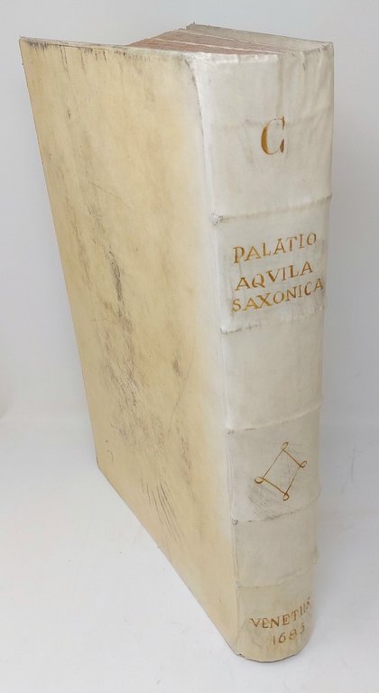 Aquila Saxonica sub qua Imperatores Saxones... (Segue la seconda parte:) …