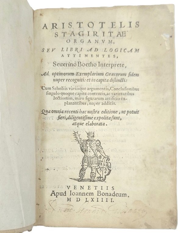 Aristotelis Stagiritae Organum, seu Libri ad logicam attinentes, Seuerino Boetho …