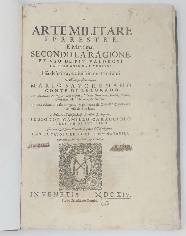 Arte militare terrestre e marittima secondo la ragione et uso …