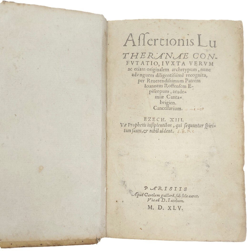 Assertionis Lutheranae confutatio, iuxta verum ac etiam originalem archetypum, nunc adunguem …