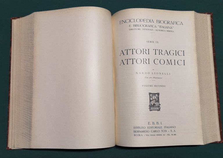 Attori tragici e attori comici. Prefazione di Renato Simoni. Con …