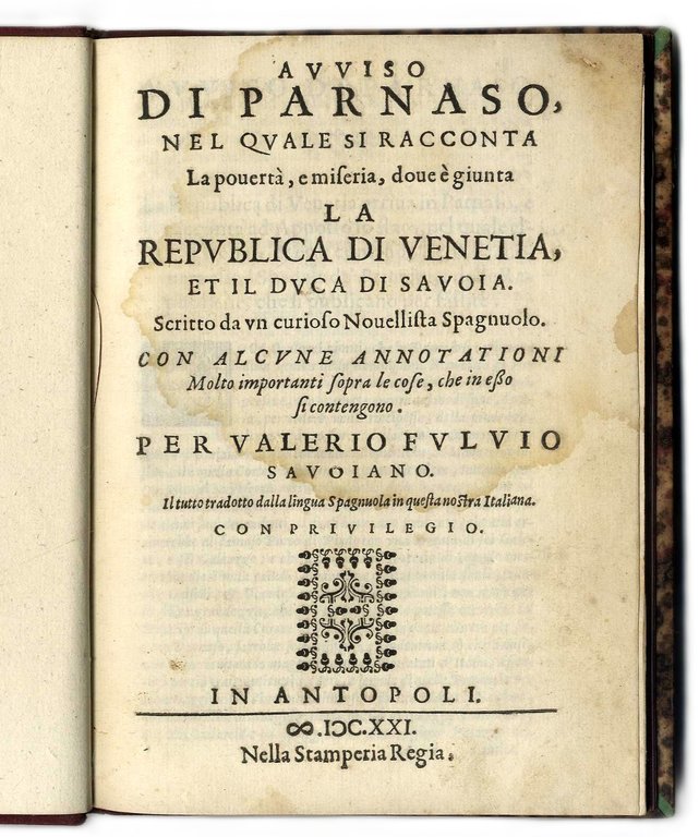 Avviso di Parnaso... (Seguono, del medesimo:) Allegatione... -  Castigo essemplare...
