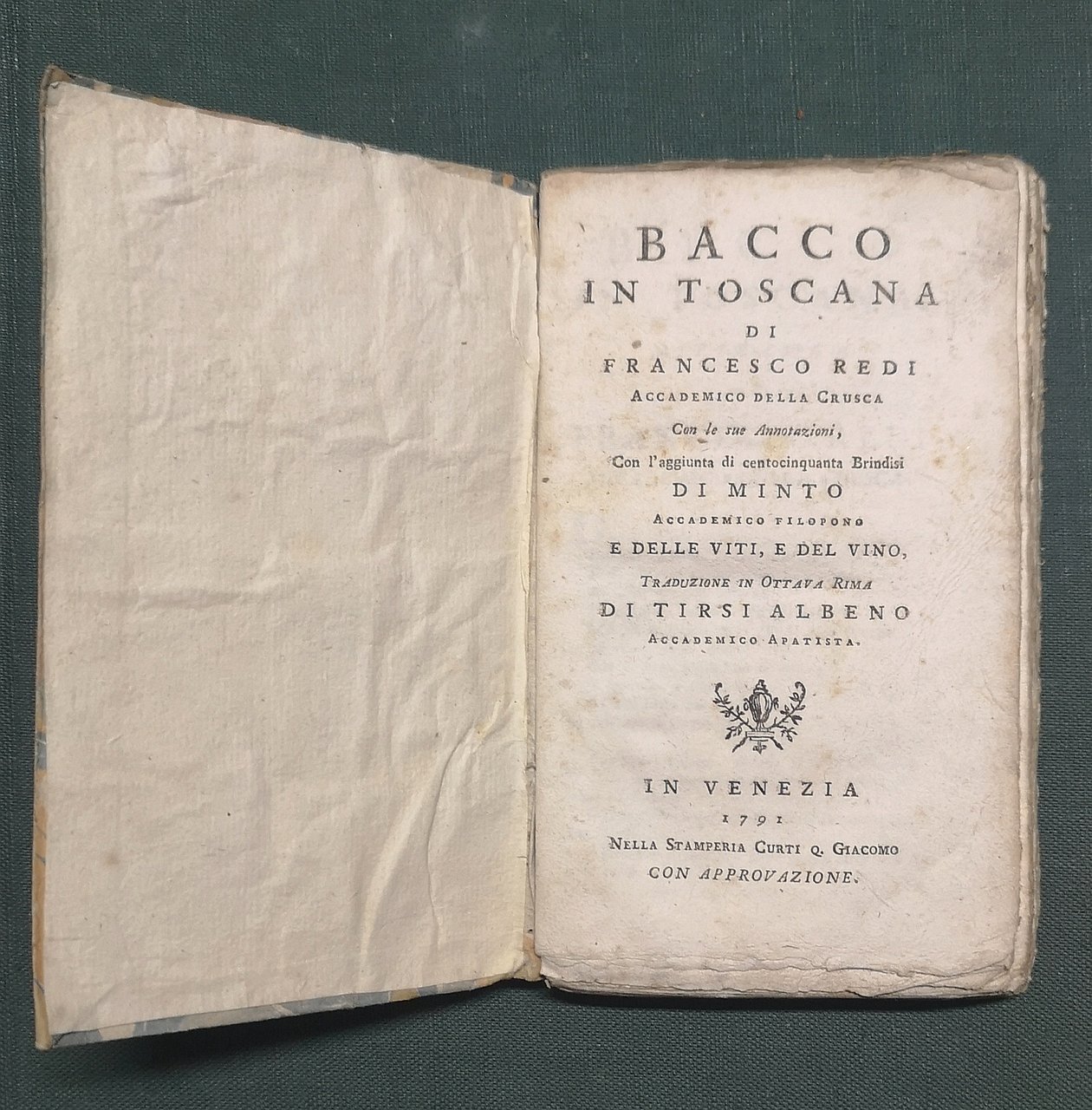 Bacco in Toscana. Di Francesco Redi Accademico della Crusca, con …