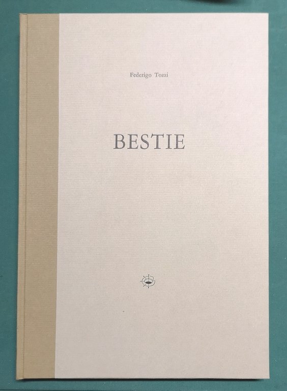 Bestie. Saggio critico di Giovanni Tesio. Illustrazioni di Teresita Terreno.