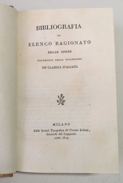 Bibliografia od elenco ragionato delle opere contenute nella Collezione de&amp;rsquo; …