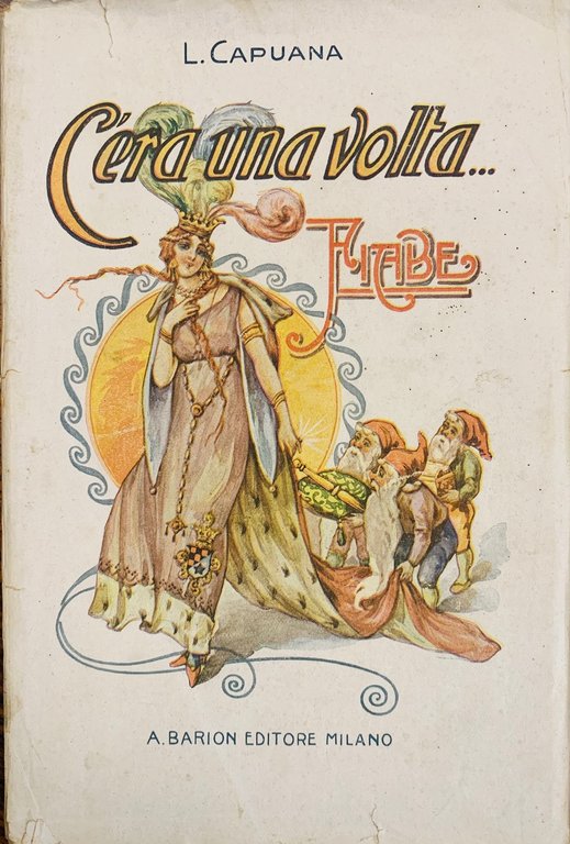 C'era una volta. Fiabe.