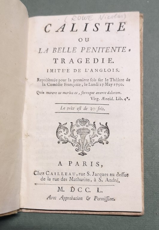 Caliste ou La Belle pénitente, tragédie.